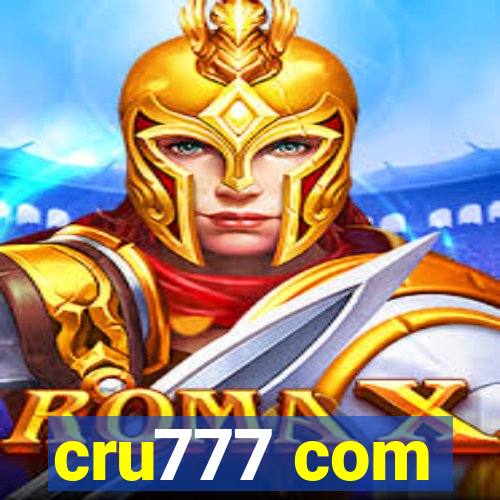 cru777 com
